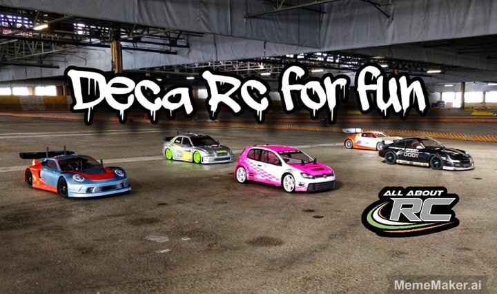 Deca Rc For Fun